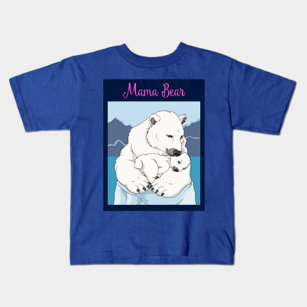 Mama Bear Kids T-Shirt by CindyAnnT